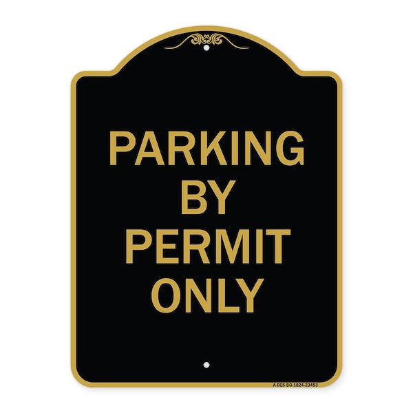 Signmission Designer Series Sign-Parking by Permit Only, Black & Gold Aluminum Sign, 18" x 24", BG-1824-23453 A-DES-BG-1824-23453 - main